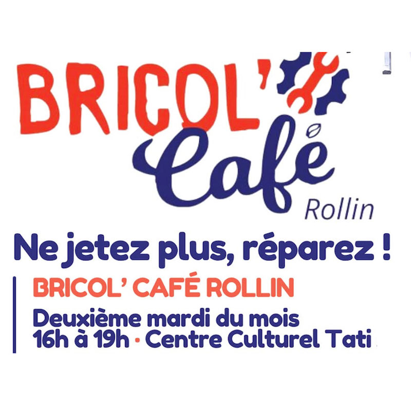 Bricol Café, atelier de réparations, les deuxièmes mardis du mois, 16h à 19h, Centre culturel Jacques Tati