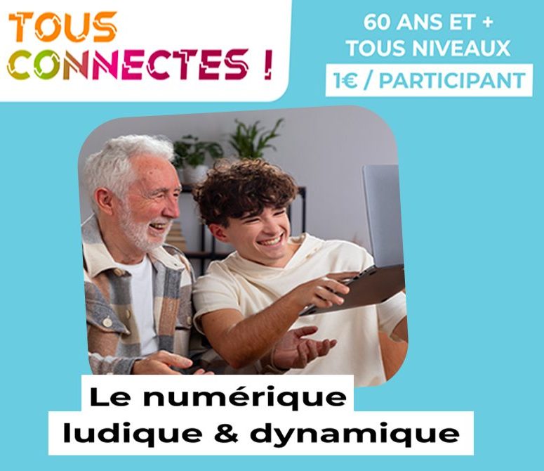 Tous connectés !