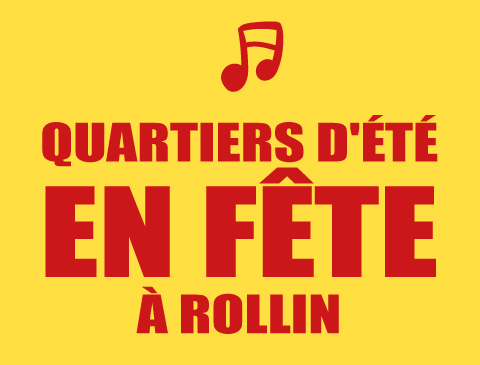 Quartier d'été en fête à Rollin